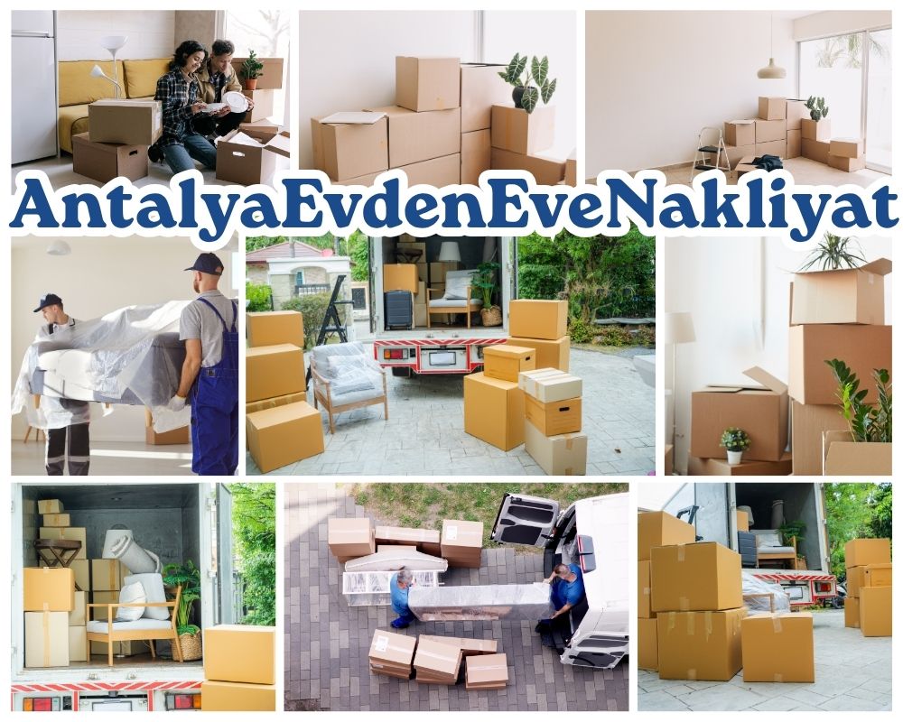 Antalya Iğdır Evden Eve Taşıma